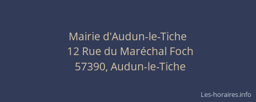 Mairie d'Audun-le-Tiche