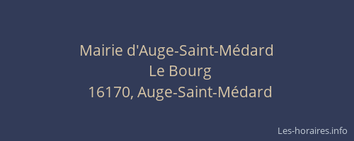 Mairie d'Auge-Saint-M&eacute;dard