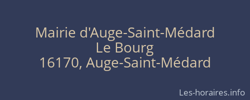 Mairie d'Auge-Saint-Médard