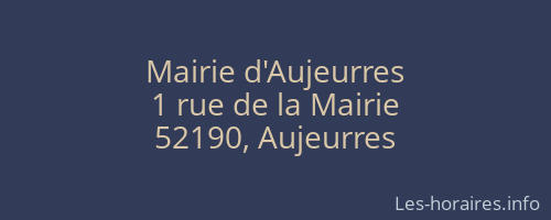 Mairie d'Aujeurres