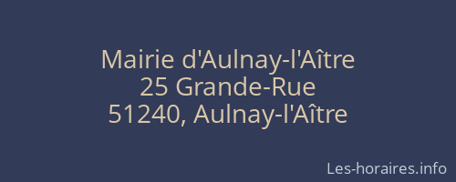 Mairie d'Aulnay-l'Aître