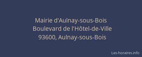 Mairie d'Aulnay-sous-Bois