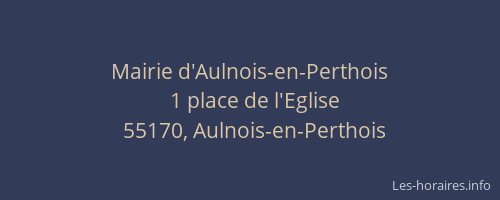 Mairie d'Aulnois-en-Perthois