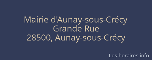 Mairie d'Aunay-sous-Crécy