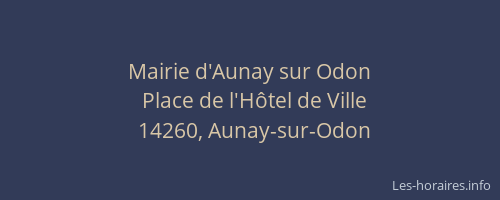 Mairie d'Aunay sur Odon