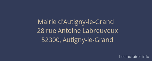 Mairie d'Autigny-le-Grand