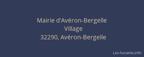 Mairie d'Av&eacute;ron-Bergelle