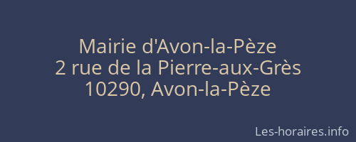 Mairie d'Avon-la-Pèze