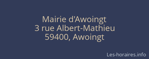 Mairie d'Awoingt