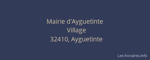 Mairie d'Ayguetinte