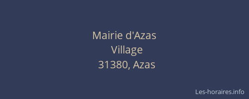 Mairie d'Azas