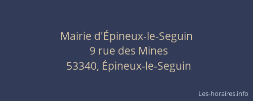 Mairie d'&Eacute;pineux-le-Seguin
