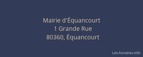 Mairie d'&Eacute;quancourt