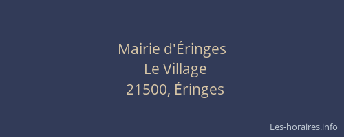 Mairie d'&Eacute;ringes