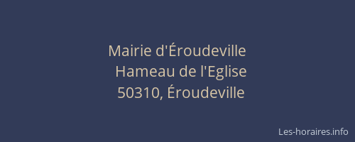 Mairie d'Éroudeville