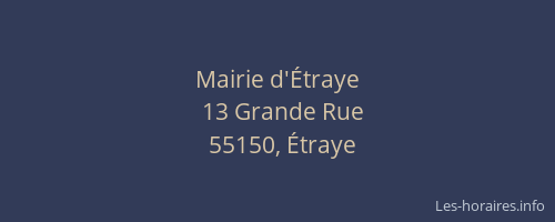Mairie d'&Eacute;traye