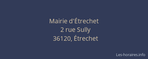 Mairie d'&Eacute;trechet