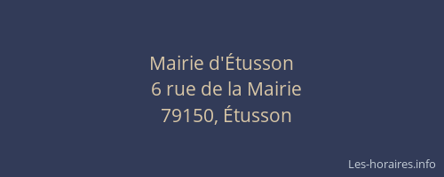 Mairie d'&Eacute;tusson