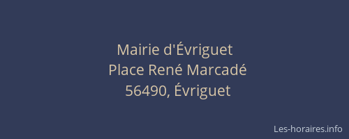 Mairie d'&Eacute;vriguet