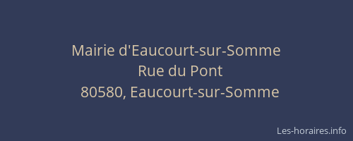 Mairie d'Eaucourt-sur-Somme