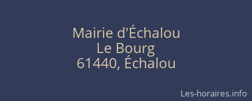Mairie d'Échalou