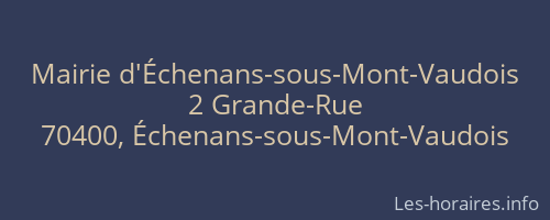 Mairie d'Échenans-sous-Mont-Vaudois