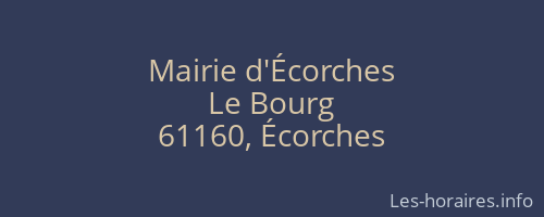 Mairie d'Écorches