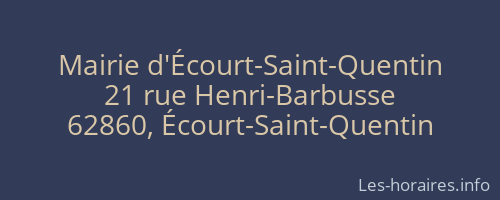Mairie d'Écourt-Saint-Quentin