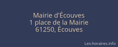 Mairie d'Écouves