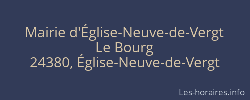 Mairie d'Église-Neuve-de-Vergt