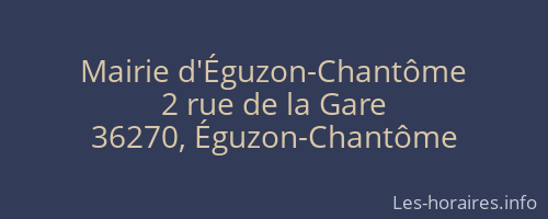 Mairie d'Éguzon-Chantôme