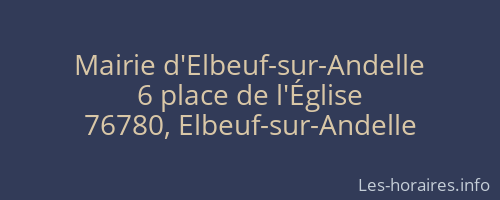 Mairie d'Elbeuf-sur-Andelle