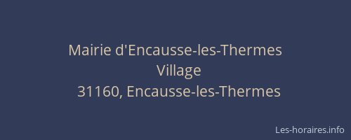 Mairie d'Encausse-les-Thermes