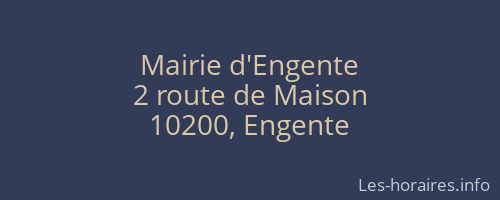 Mairie d'Engente