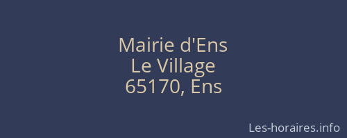 Mairie d'Ens