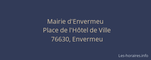 Mairie d'Envermeu