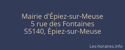 Mairie d'Épiez-sur-Meuse