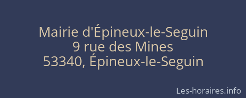 Mairie d'Épineux-le-Seguin