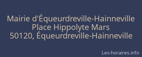 Mairie d'Équeurdreville-Hainneville