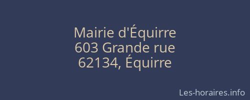 Mairie d'Équirre