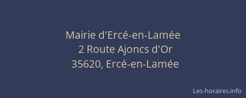 Mairie d'Ercé-en-Lamée