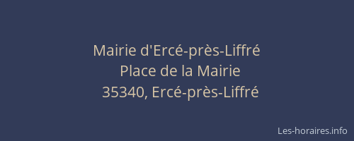 Mairie d'Ercé-près-Liffré