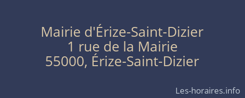 Mairie d'Érize-Saint-Dizier