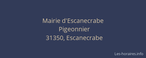 Mairie d'Escanecrabe