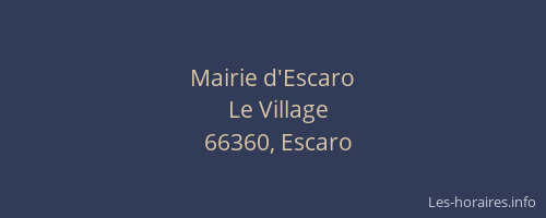 Mairie d'Escaro