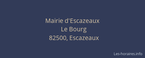 Mairie d'Escazeaux