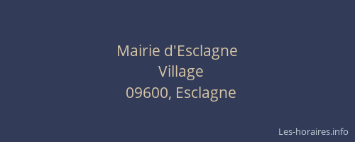 Mairie d'Esclagne