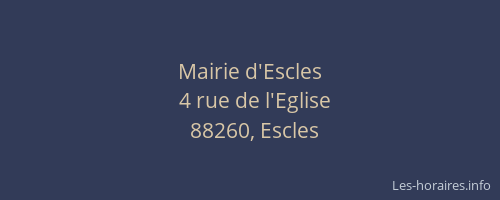 Mairie d'Escles
