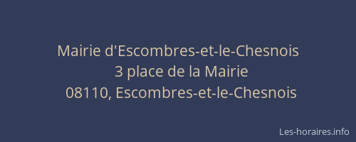 Mairie d'Escombres-et-le-Chesnois