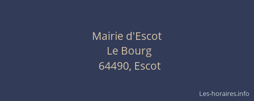 Mairie d'Escot